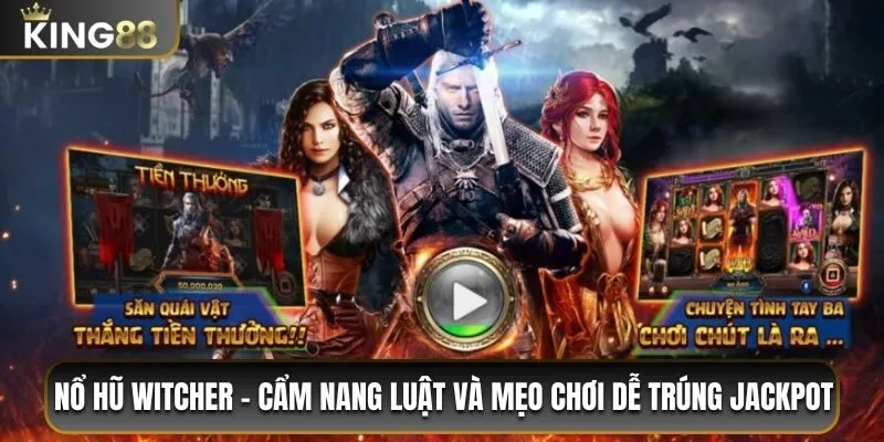 Nổ hũ Witcher